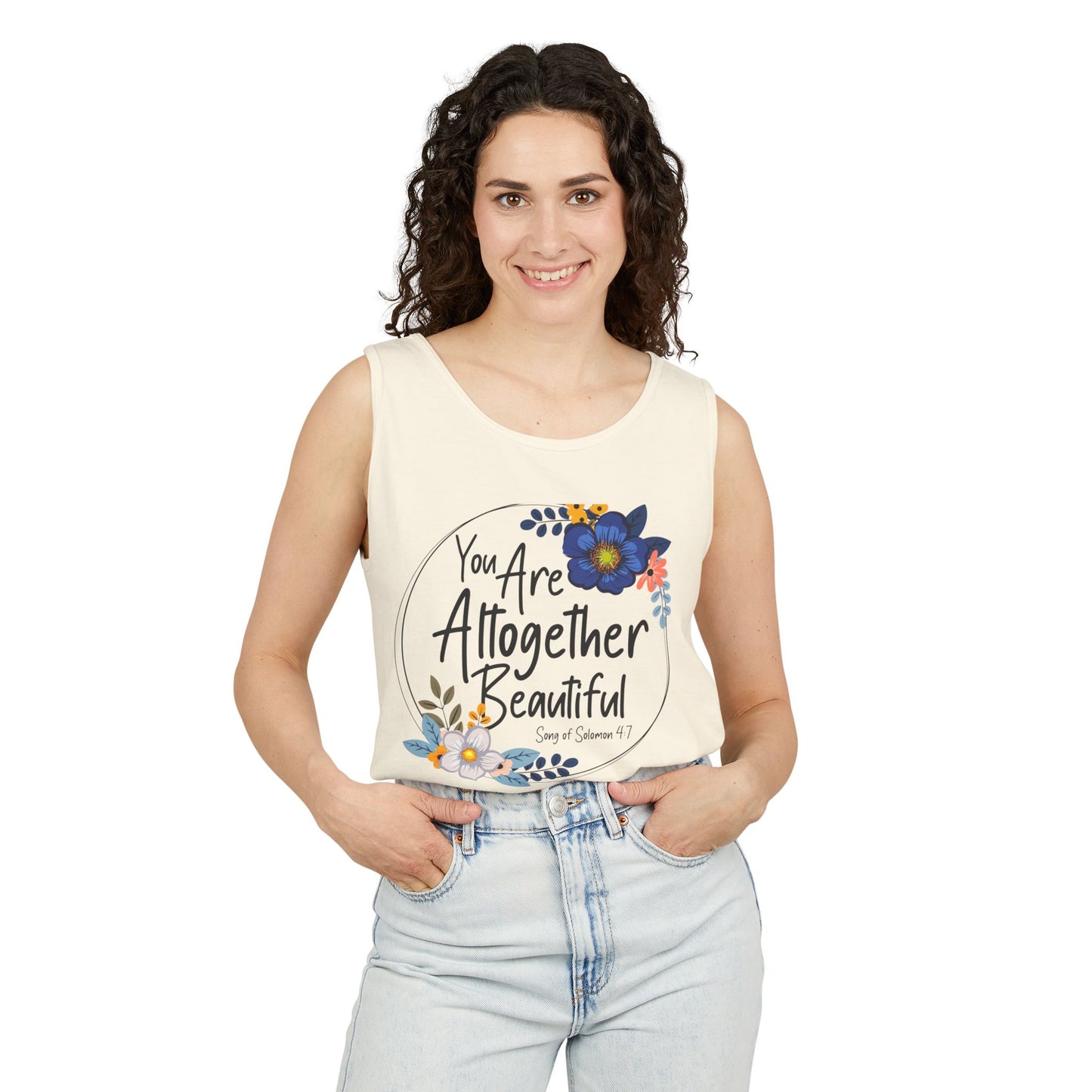 Inspirational Floral Tank Top - You Are Altogether Beautiful