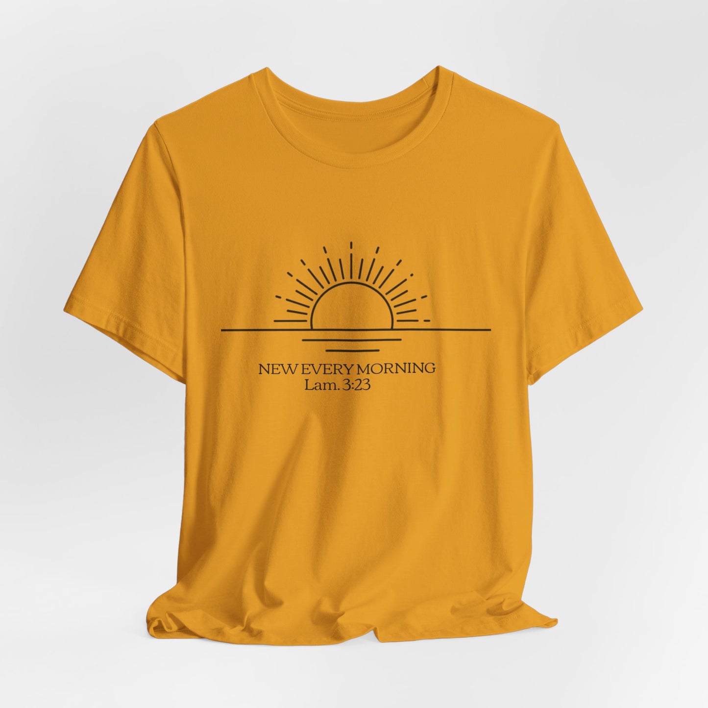 Rising Sun with Scripture New Every Morning Lam. 3:23 Tee