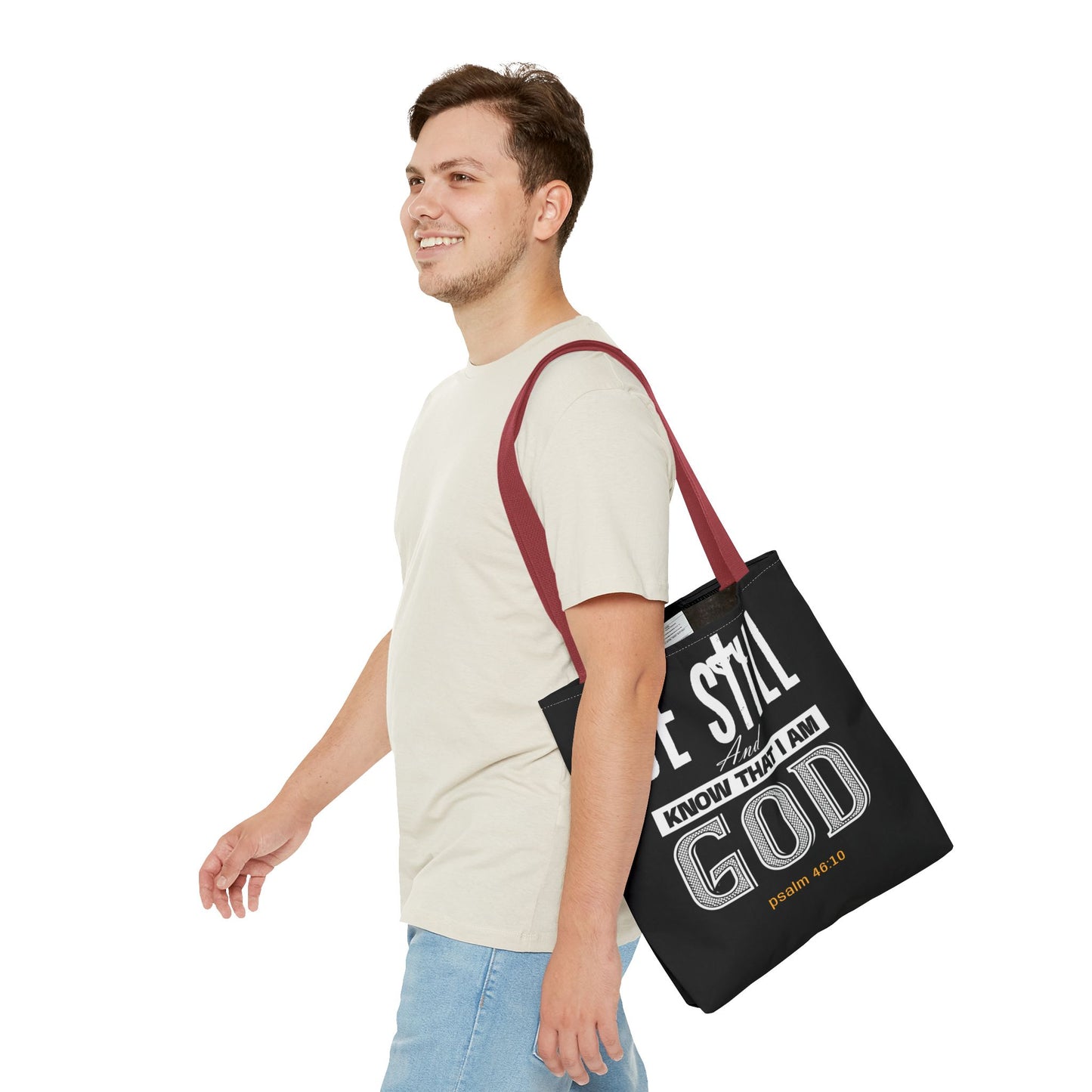 Faith Tote Bag - Be Still And Know That I Am God Design