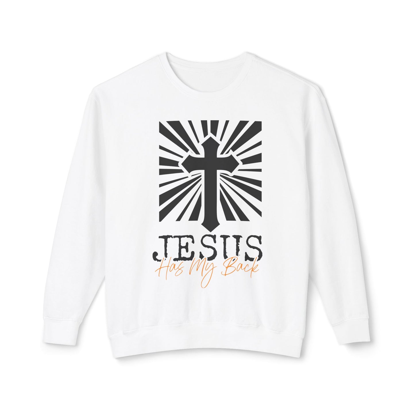 Jesus Has My Back - Unisex White Sweatshirt