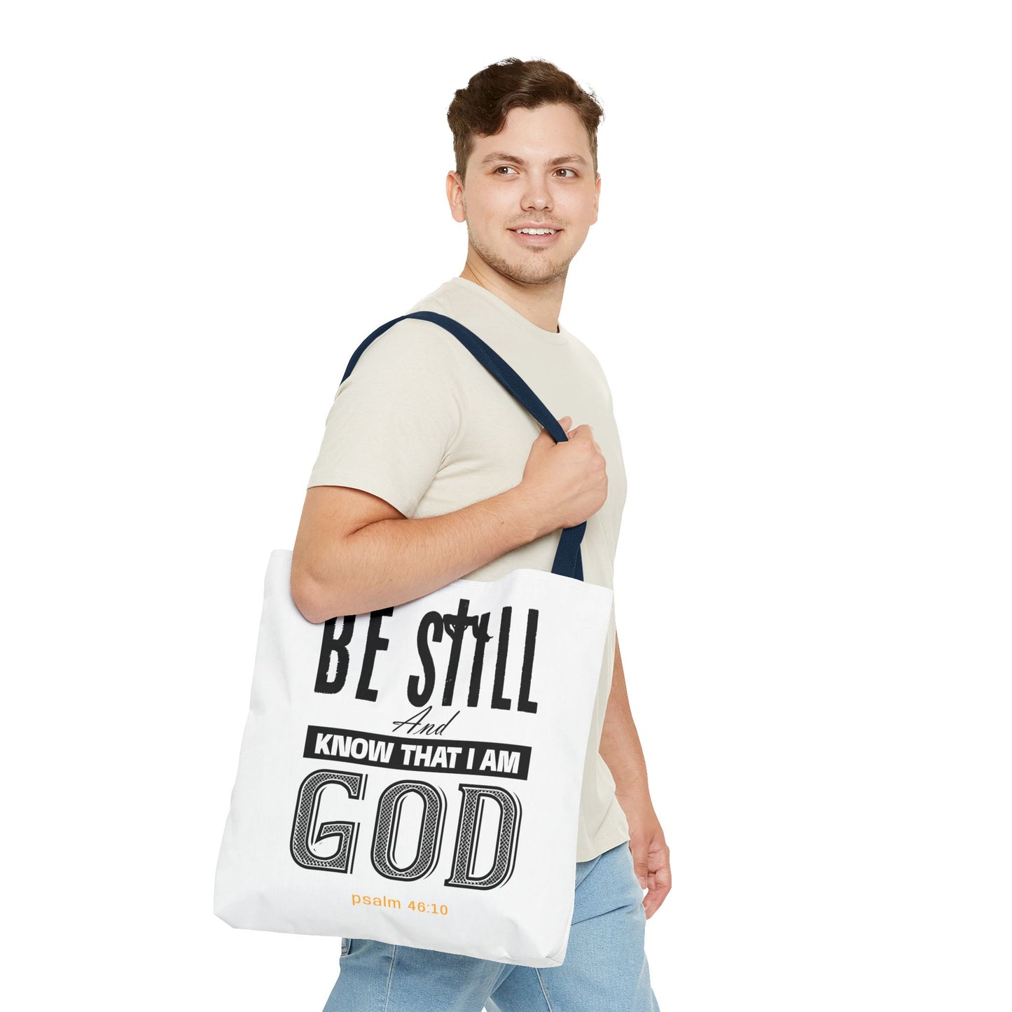 Religious Tote Bag - Be Still And Know That I Am God