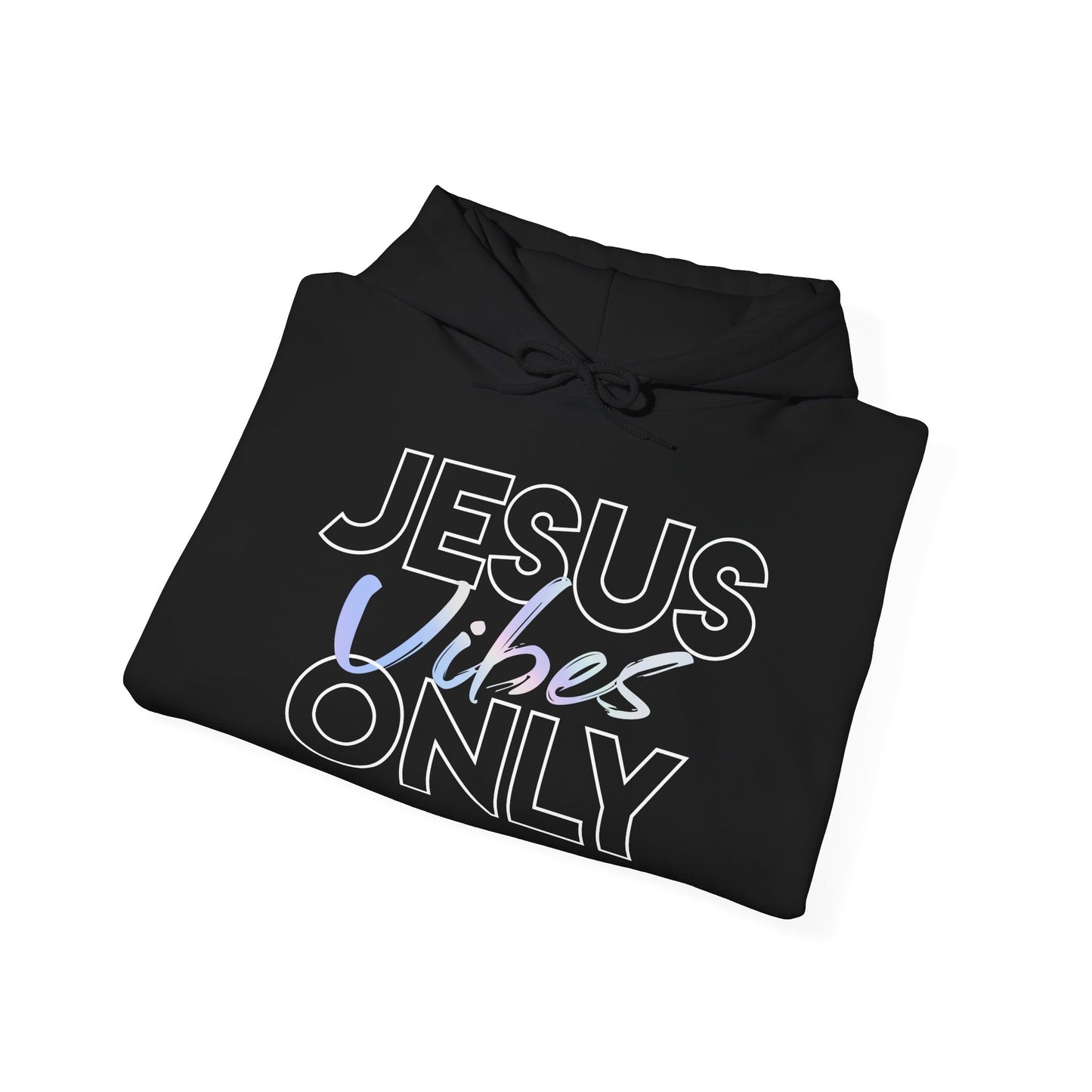 Jesus Vibes Only Hoodie