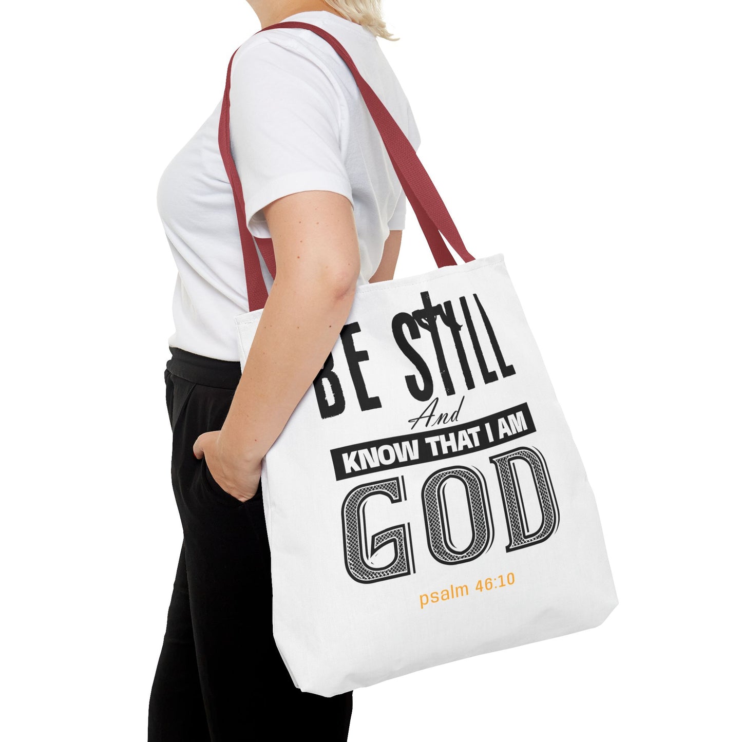 Religious Tote Bag - Be Still And Know That I Am God